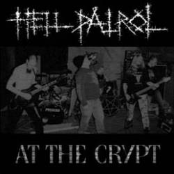 Hell Patrol (SWE) : At the Crypt